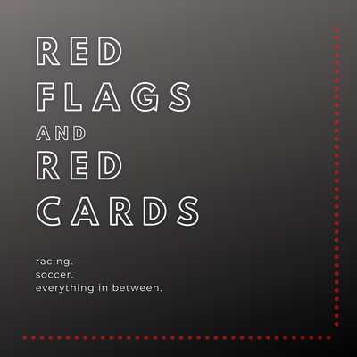 Red Flags and Red Cards