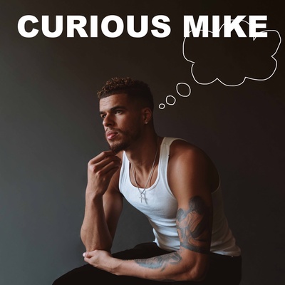 Curious Mike