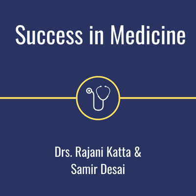 Success in Medicine