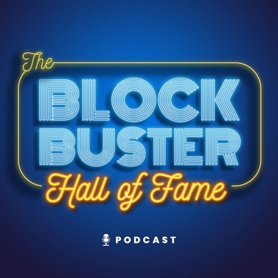 The Blockbuster Hall of Fame