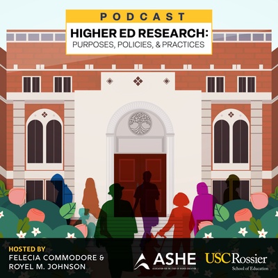 Association for the Study of Higher Education Presidential Podcast