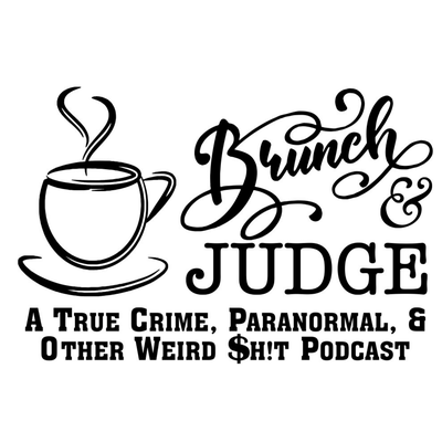 Brunch and Judge