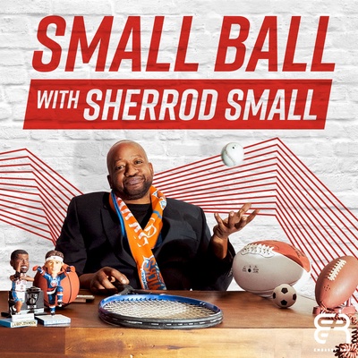Small Ball with Sherrod Small