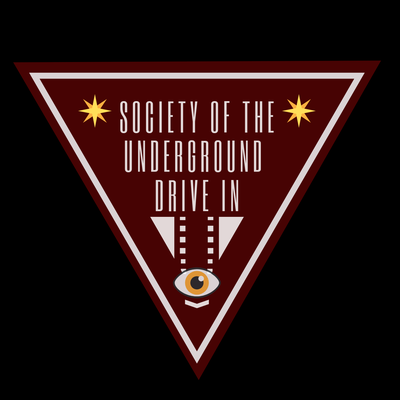 Society Of The Underground Drive In