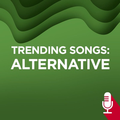Trending Songs: Alternative