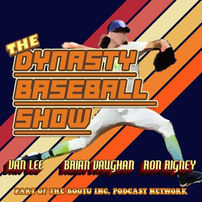 The Dynasty Baseball Show