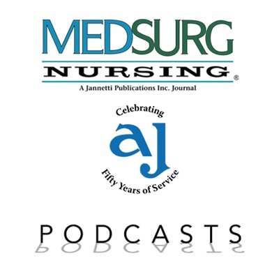 MEDSURG Nursing Journal Podcast Series