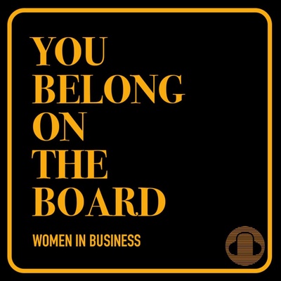 You Belong On The Board Podcast