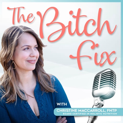 The Bitch Fix: Health and Hormones for the Modern Woman