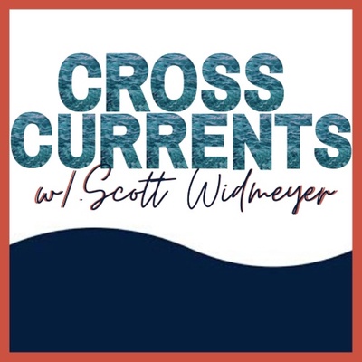 NPR Cross Currents with Scott Widmeyer