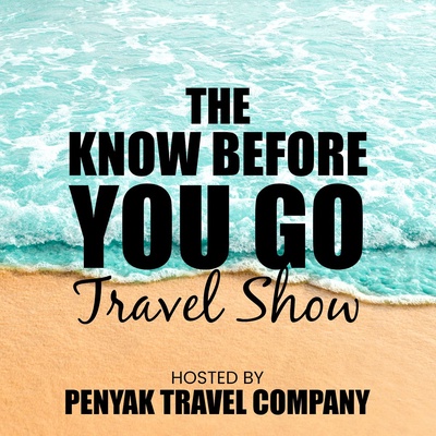 Know Before You Go Travel Show