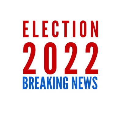 Election 2022 Breaking News