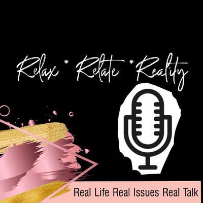 RELAX RELATE REALITY