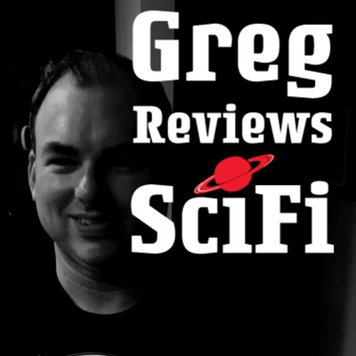 Greg Reviews SciFi Books, Movies, TV, Comics, and Games.
