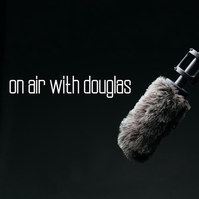 On Air with Douglas