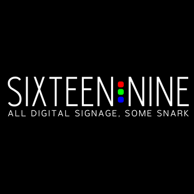 Sixteen:Nine - All Digital Signage, Some Snark