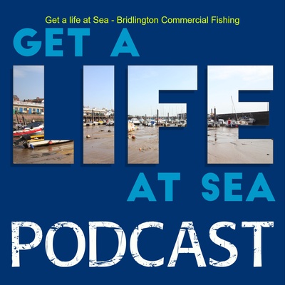 Get a life at Sea - Bridlington Commercial Fishing