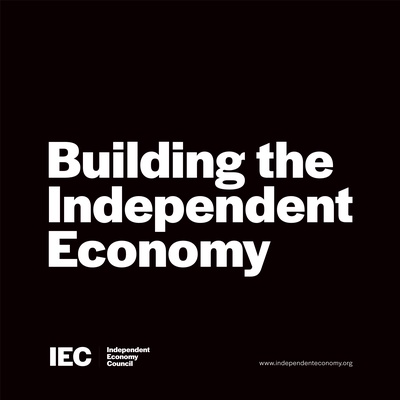 Building The Independent Economy