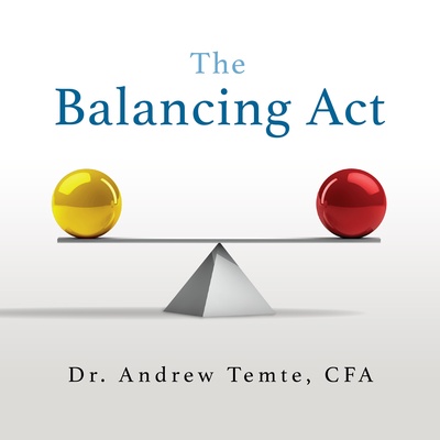 The Balancing Act with Dr. Andrew Temte