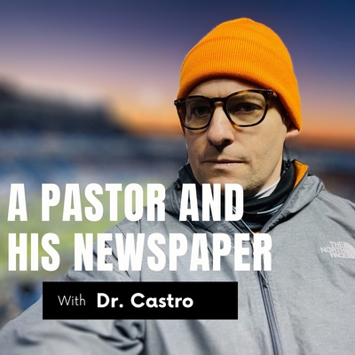 A Pastor and His Newspaper