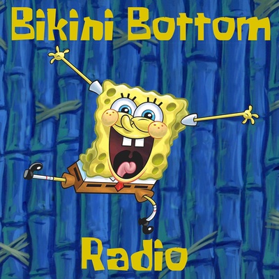 Bikini Bottom Radio: A SpongeBob Podcast