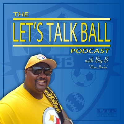 The Let's Talk Ball Podcast