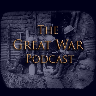 The Great War Podcast