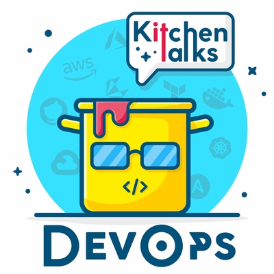 The DevOps Kitchen Talks's Podcast