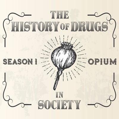 The History of Drugs In Society