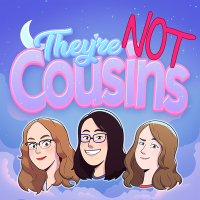 They're Not Cousins: A Sailor Moon Podcast