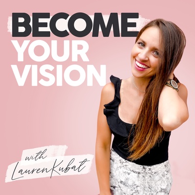 Become Your Vision