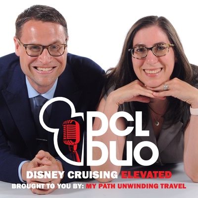 DCL Duo Podcast: A Disney Cruise Line Fan Podcast