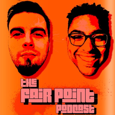 The Fair Point Podcast