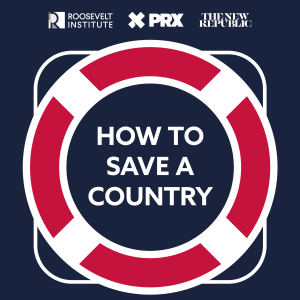 How to Save a Country