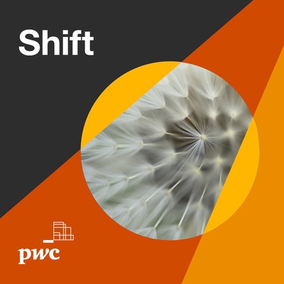 Shift podcast: Helping you rethink business transformation