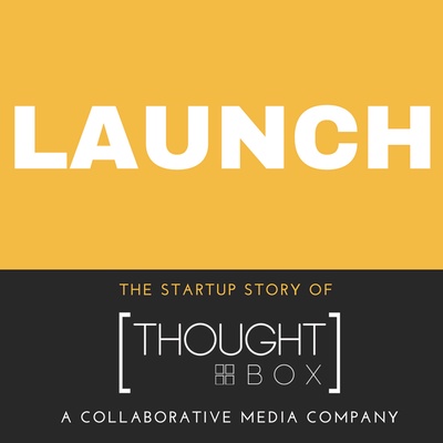 Launch: A startup story