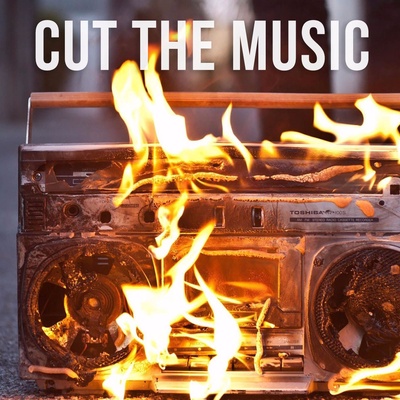 Cut The Music