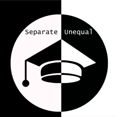Separate and Unequal: Shining a Light on Education in America