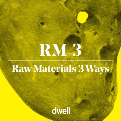 RM-3: Raw Materials 3 Ways