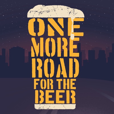 One More Road For The Beer