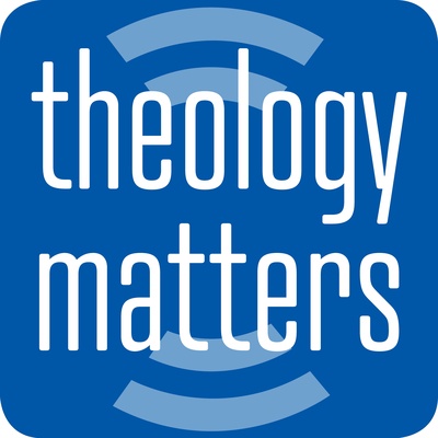 Theology Matters