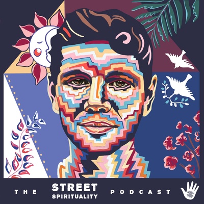 The Street Spirituality Podcast