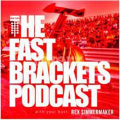 The Fast Brackets Podcast