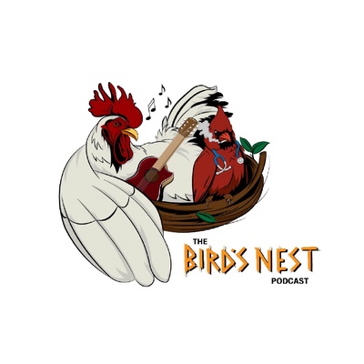 The Bird's Nest Podcast