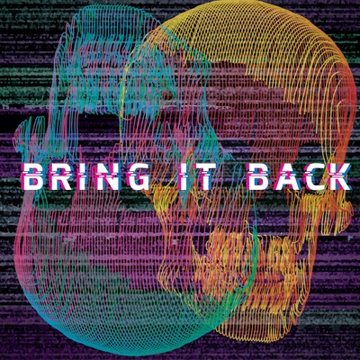 Bring It Back