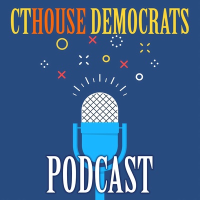 CT House Democrats Podcast