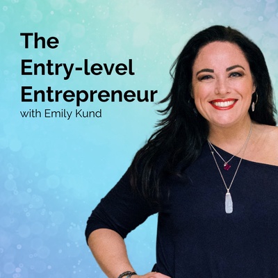 The Entry-Level Entrepreneur Podcast