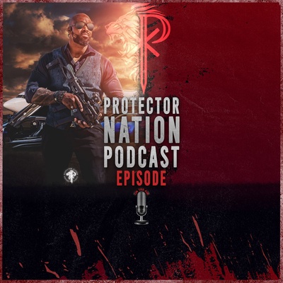 The Protector Podcast by Byron Rodgers