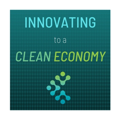 Innovating to a Clean Economy