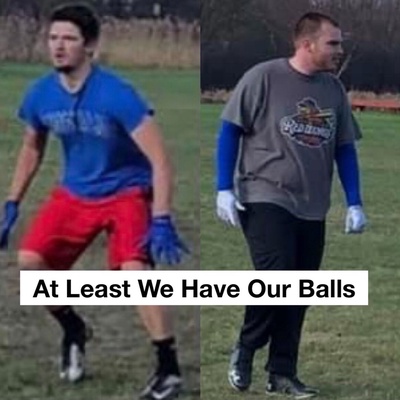 At Least We Have Our Balls